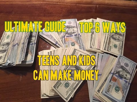 The Ultimate Guide: How to Make Money as a Child or Teenager