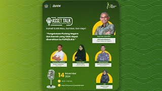 Asset Talk RSK 24 : Pengelolaan Piutang Negara dan Daerah yang tidak dapat diserahkan ke PUPN/DJKN