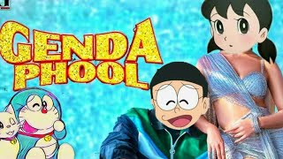 Genda Phool Full Song | Nobita song | Badshah Genda Phool Song Dance | Doraemon Song | Badshah
