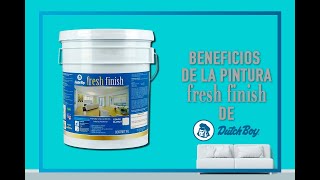 Beneficios de la Pintura Fresh Finish de Dutch Boy