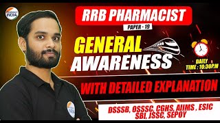 RRB Pharmacist | CLASS - 19 | GENERAL AWARNESS | Question With Detailed Explanation #pharmacist