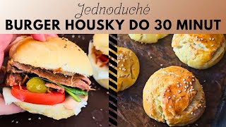 Jednoduché domácí housky na burger do 30 minut