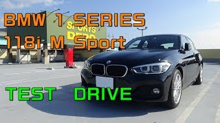 BMW1 SERIES 118i M Sport 都市高速インプレッション