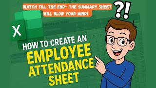 How to Make an Employee Attendance Sheet in Excel | Step-by-Step Tutorial with Summary Sheet #excel