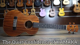 The Quiet Confidence of KAMAKA UKULELES