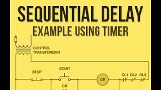 Sequential delay example using timer | PLC ladder logic | PLC PROGRAMMING TUTORIAL FOR BEGINNERS