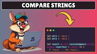 How to Compare Two Strings in Javascript