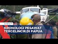 Penjelasan Penyebab Pesawat Berpenumpang Tergelincir di Papua