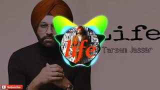 Life official-Video\Tarsem-Jassar-Western-Pendu full Punjabi song classic Remix