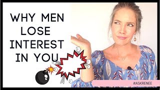 Why men lose interest in you | Why men aren't committing to you.