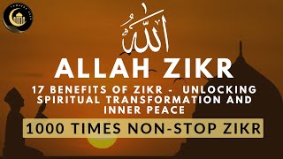 Allah Zikr 1000 Times The Miraculous Power | Allah Dhikr Zikir #dhikr #zikir #allah #islamic