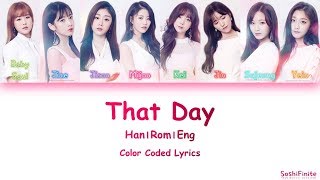 Lovelyz – That Day (그날의 너) Color Coded Lyrics Han|Rom|Eng