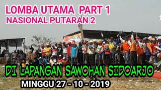 LOMBA UTAMA PART 1. NASIONAL PUTARAN 2 DI SAWOHAN  SIDOARJO