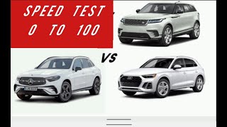 comparison| Audi Q5 vs Rang Rover Vs Mercedes Glc | 0 to 100 | 1\\4 mile drag race | Audi vs Mercedes