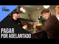 Pagar por adelantado | José Mota