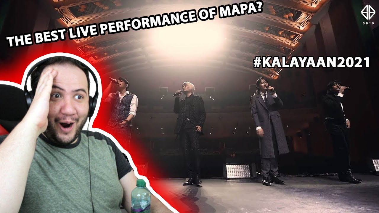 🇵🇭 SB19 - 'MAPA' Performance At KALAYAAN 2021 Live Reaction - TEACHER ...