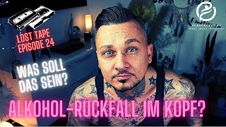 Alkoholsucht - Rückfall im Kopf | Was soll das sein? Lost Tape 24