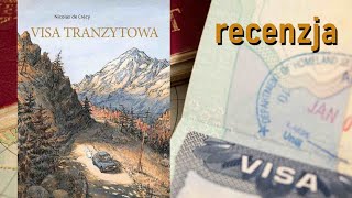 Visa tranzytowa - Nicolas de Crécy - recenzja komiksu