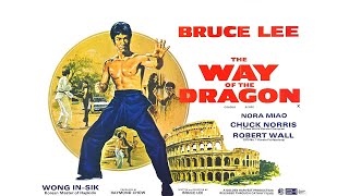 The Way of The Dragon - Theatrical Trailer (1972)