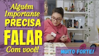 💥 ALGUÉM IMPORTANTE PEDIU PRA TE FALAR E O TAROT CONTOU TUDO!