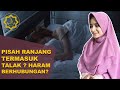 Apakah Pisah Ranjang Termasuk Talak? Haram Berhubungan?