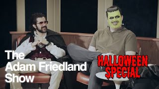 The Adam Friedland Show - Shane Gillis: Halloween Special Revisited