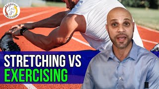 Stretching Vs. Exercising {What's The Difference}