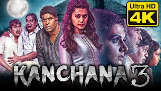 Kanchana 3 (4K ULTRA HD) - साउथ की जबरदस्त डरावनी हिंदी डब्ड मूवी l तापसी पन्नू, वेंनेला किशोर