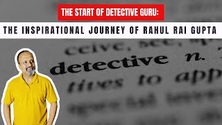 The Man Behind Detective Guru: 25 Years of Uncovering the Truth || Detective Guru’s Journey