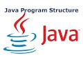 8. Selenium Tutorial - II. Java for Selenium - 6. Java Program Structure