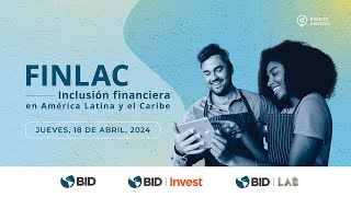 FINLAC: Inclusion Financiera en América Latina y el Caribe