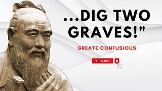 Confucius Quotes That Still Ring True Today | Inspirational & Motivational | Life-Changing Quotes