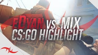 ▲ CS GO eDyan vs MIX @ Jump Shot AWP - de_cache #Flame Force