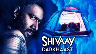 Darkhaast Teaser - 2 RELEASES | Arijit Singh | SHIVAAY