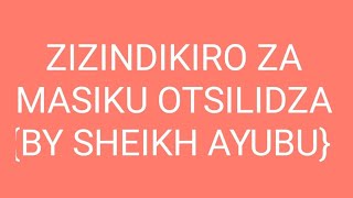 (The end of the time by sheikh ayubu) zizindikiro za kiyama