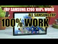 Samsung Galaxy Tab A8 X200 Bypass Android 11 FRP google account on ALL SAMSUNG GALAXY 2022