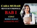 CARA MUDAH MENYUSUN PROPOSAL PENELITIAN KUALITATIF CEPAT, BERKUALITAS, DAN LANGSUNG ACC (BAB I).