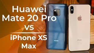 Huawei Mate 20 Pro Vs Apple Iphone Xs Max: First Look