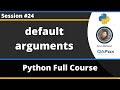 Default Arguments in functions (Python Tutorial - Part 24)