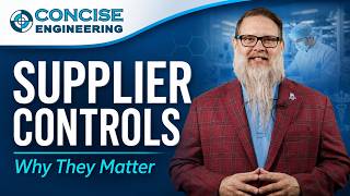 Medical Device Supplier Controls: Why Your Supply Chain Can Make or Break FDA & ISO 13485 Compliance