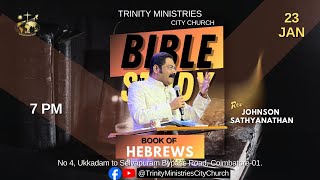 🔴 Live || BIBLE STUDY || JANUARY 23rd 2025 || Trinity Ministries.