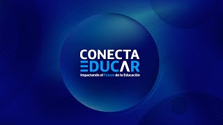 Primer día: Conecta Educar 2025 #5AñosConectaEducar