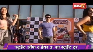 SOTY 2 Promotions: Tiger Shroff, Ananya Pandey & Tara Sutaria with Student Tour