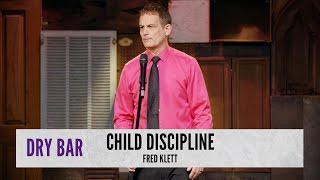 Child Discipline. Fred Klett