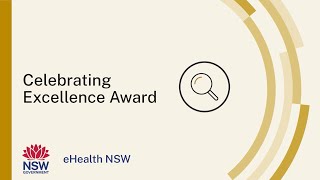 eHealth NSW Awards 2023 - Celebrating Excellence Award