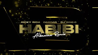Ricky Rich Dardan And Dj Gimi-o – Habibi Albanian Remix Official Lyric Video