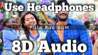 Pilla Raa Song BGM - (8D Version)| Rx 100 (Movie)| Intro Bgm | Chaitan Bharadwaj | Kartikeya & Payal
