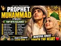 Latest Top Hits Salawat 🌙 Beautiful Prophet Muhammad (PBUH) Nasheed Collection