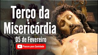 Terço da Misericórdia | Clame pela Misericórdia Divina | 05 de Fevereiro | Passos para Santidade