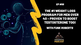 The #1 Weight Loss Program for Men Over 40 – Proven to Boost Testosterone TOO!
